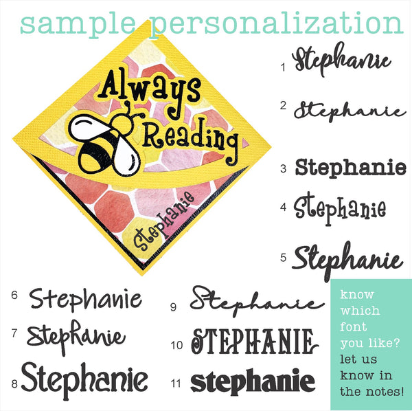 Always Bee Reading Signature Corner Bookmark