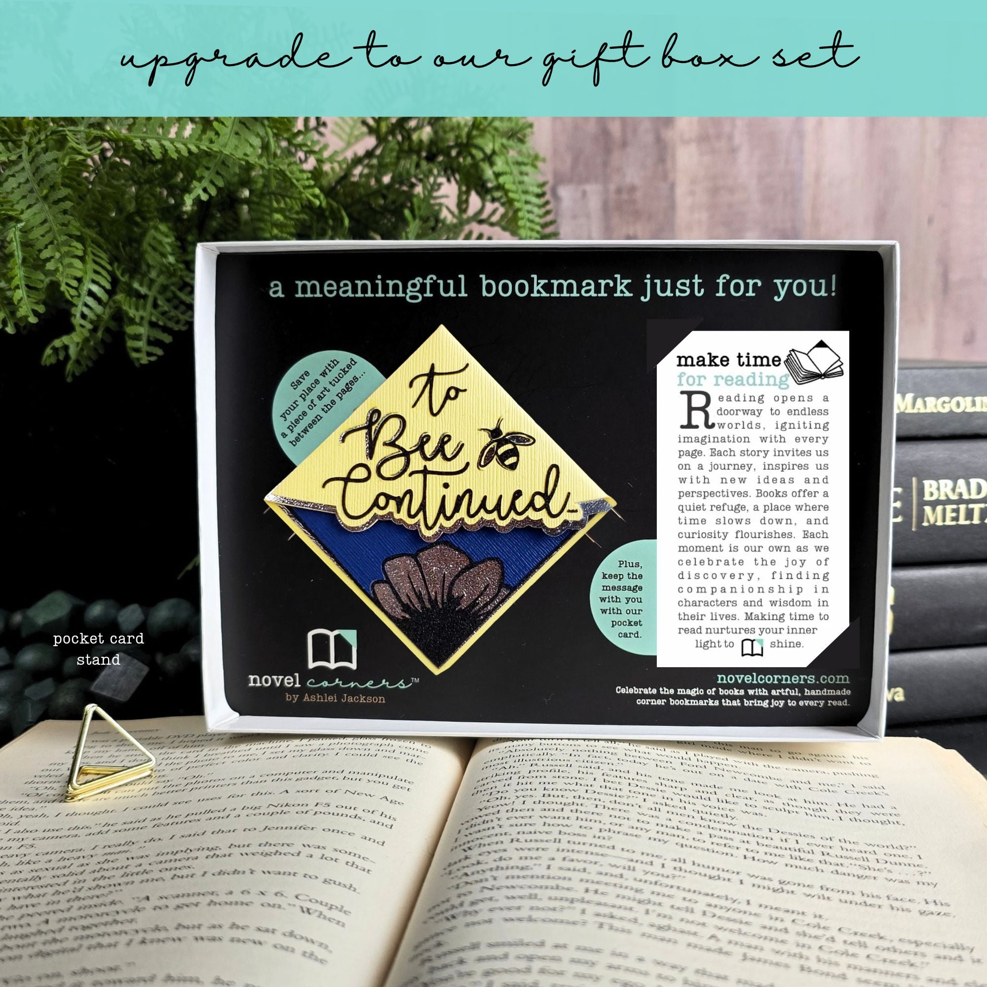 To Bee Continued Deluxe Corner Bookmark