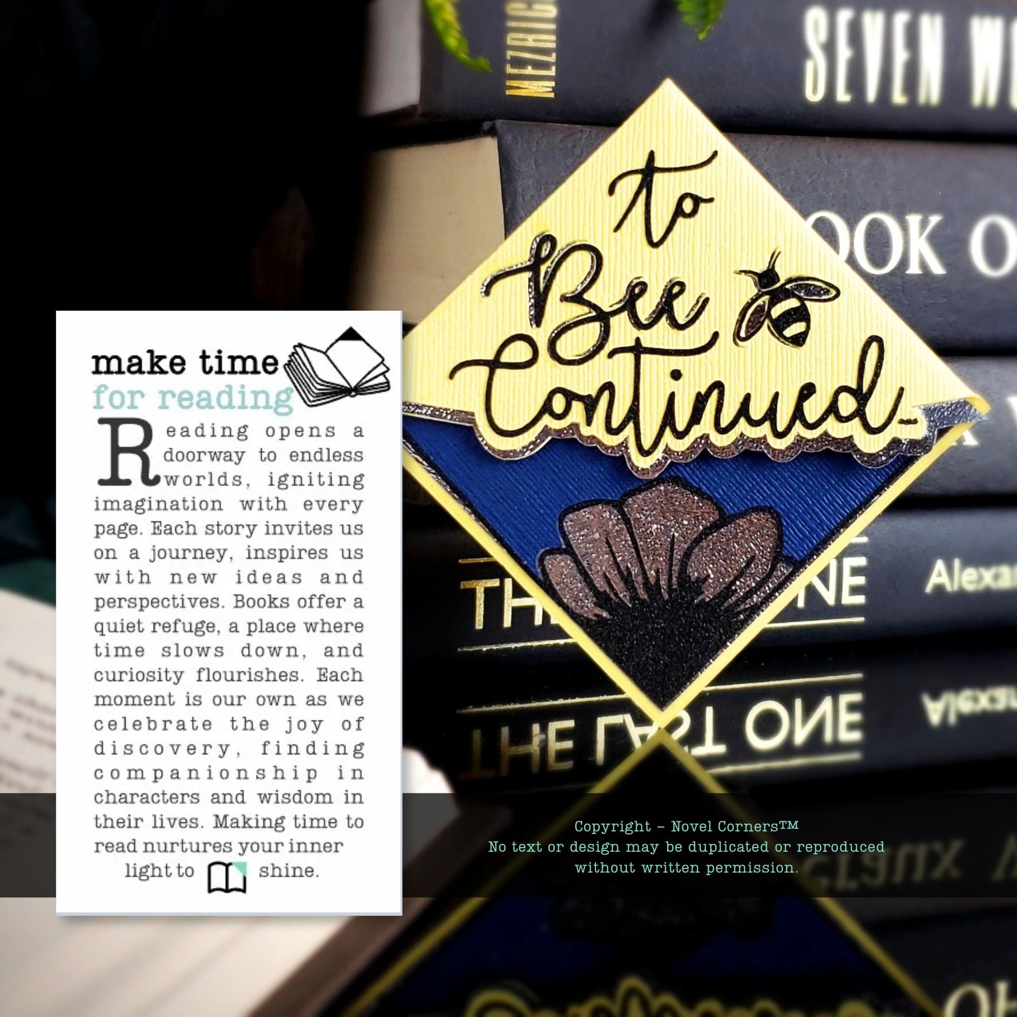 To Bee Continued Deluxe Corner Bookmark