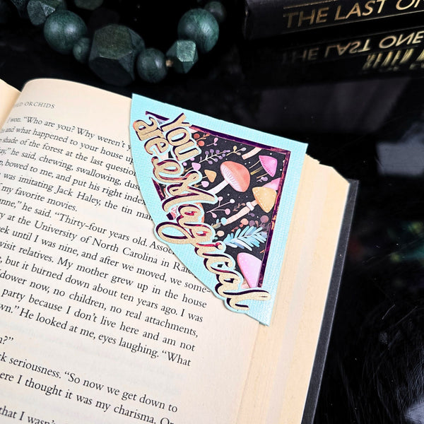 You are Magical Signature Corner Bookmark