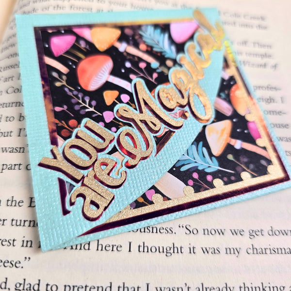 You are Magical Signature Corner Bookmark